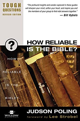 How Reliable Is the Bible?