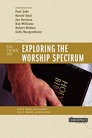 Exploring the Worship Spectrum