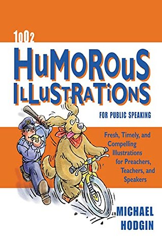 1002 Humorous Illustrations for Public Speaking