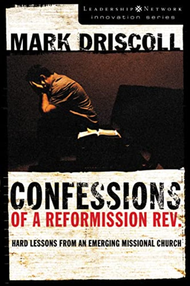 Confessions of a Reformission Rev.