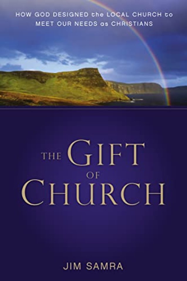 The Gift of Church