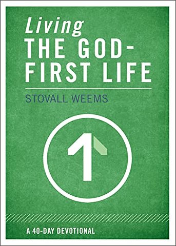 Living the God-First Life