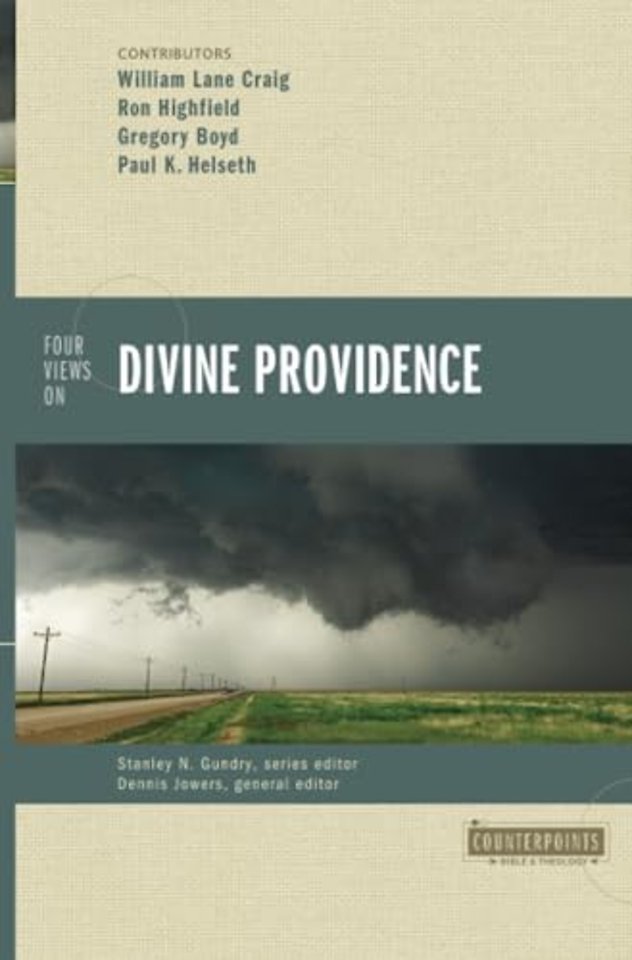 Four Views on Divine Providence