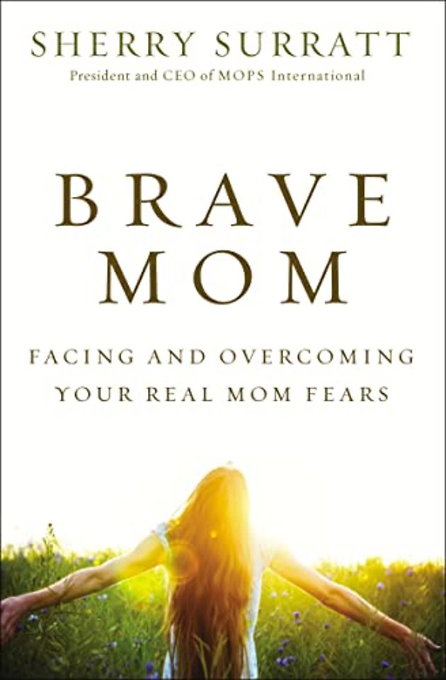 Brave Mom