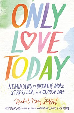 Only Love Today
