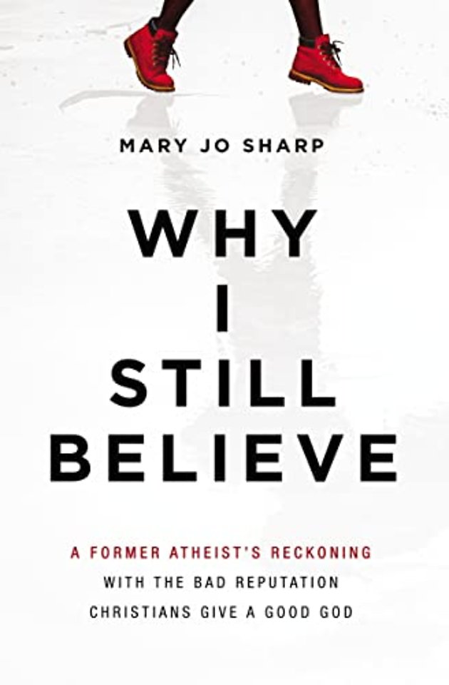 Why I Still Believe