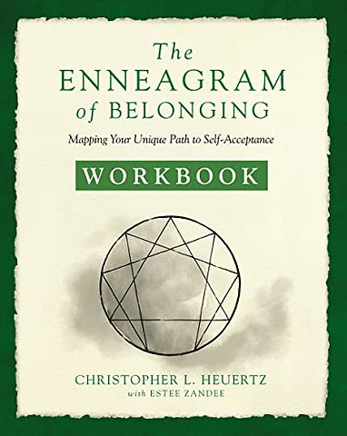 The Enneagram of Belonging Workbook