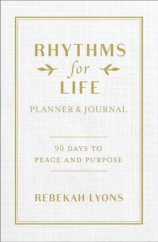 Rhythms for Life Planner and Journal
