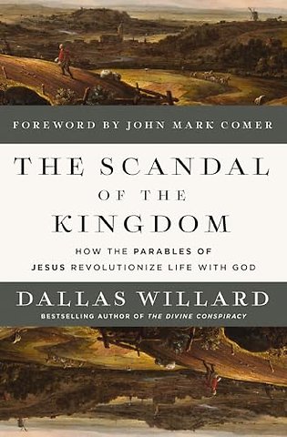 The Scandal of the Kingdom