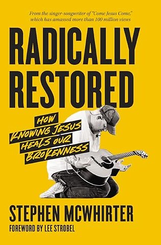 Radically Restored