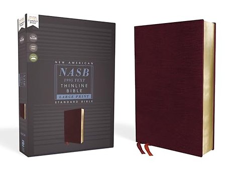 NASB, Thinline Bible, Large Print, Bonded Leather, Burgundy, Red Letter, 1995 Text, Comfort Print