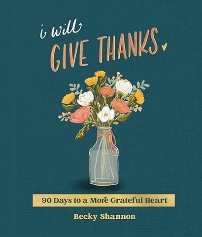 I Will Give Thanks
