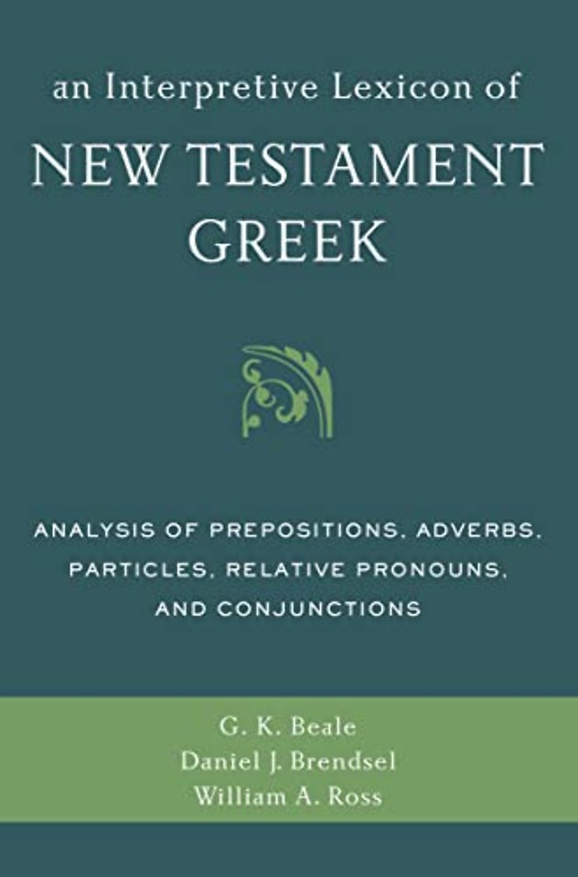 An Interpretive Lexicon of New Testament Greek