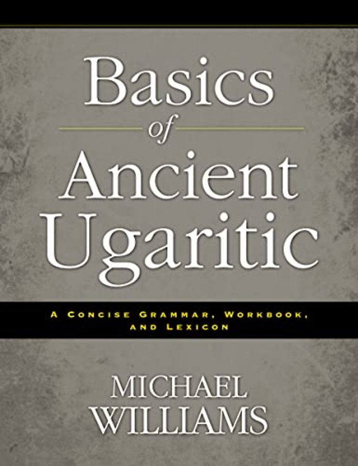 Basics of Ancient Ugaritic
