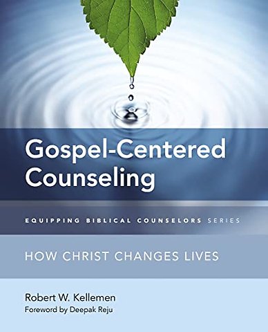 Gospel-Centered Counseling