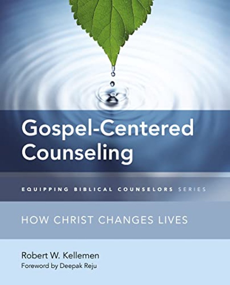 Gospel-Centered Counseling
