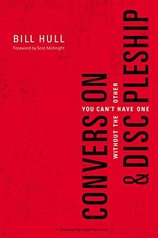 Conversion and Discipleship