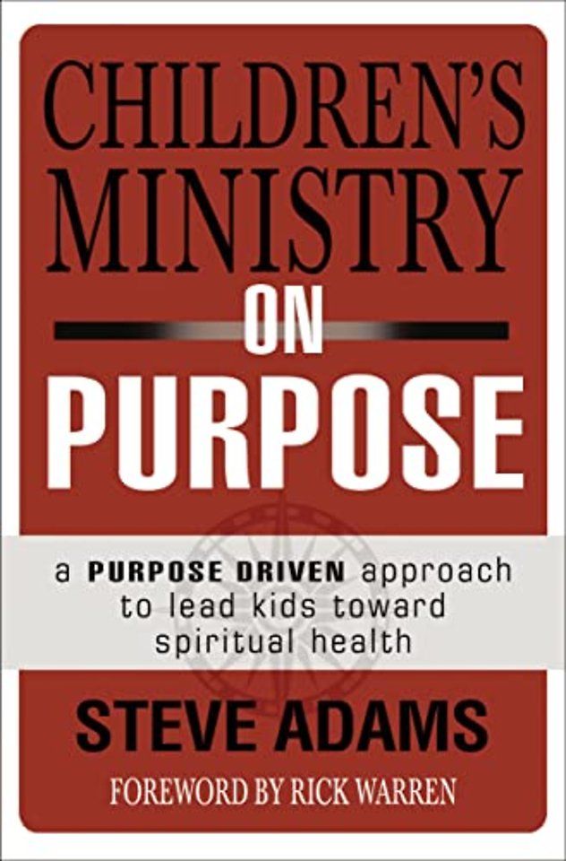 Children's Ministry on Purpose