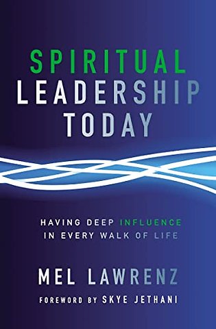 Spiritual Leadership Today