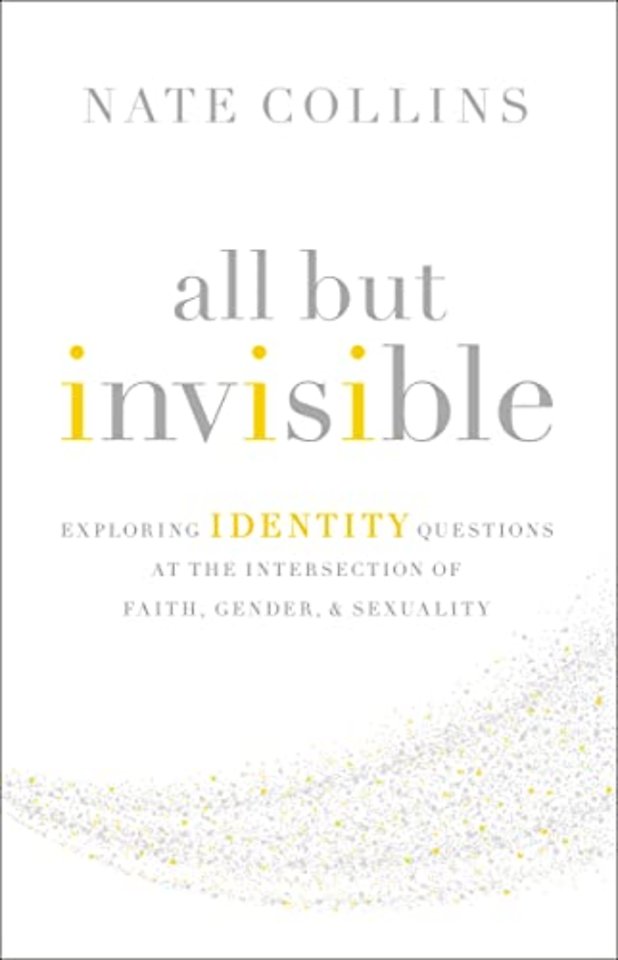 All But Invisible