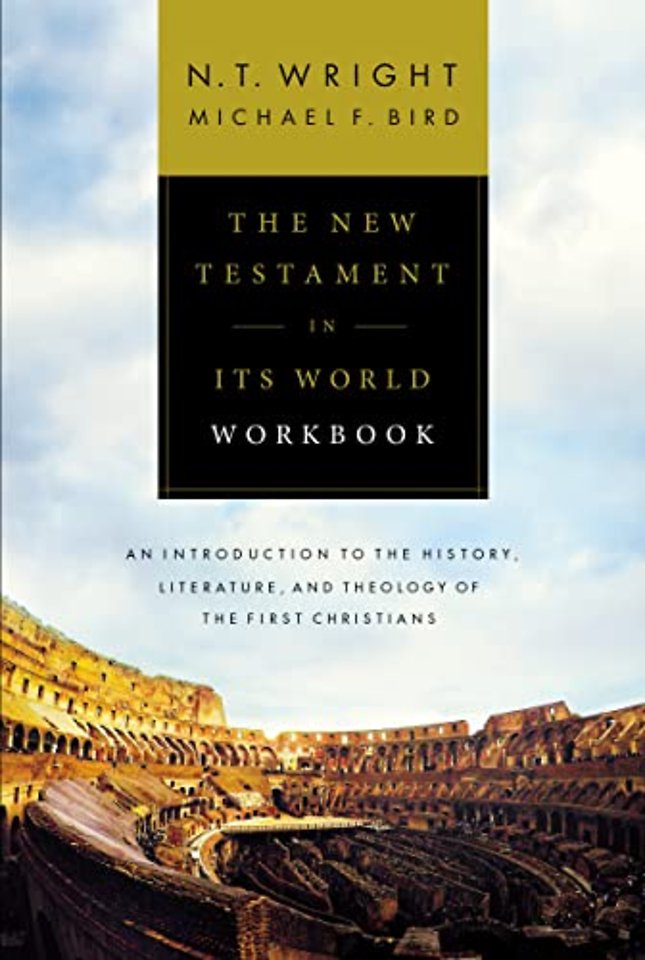 The New Testament in Its World Workbook