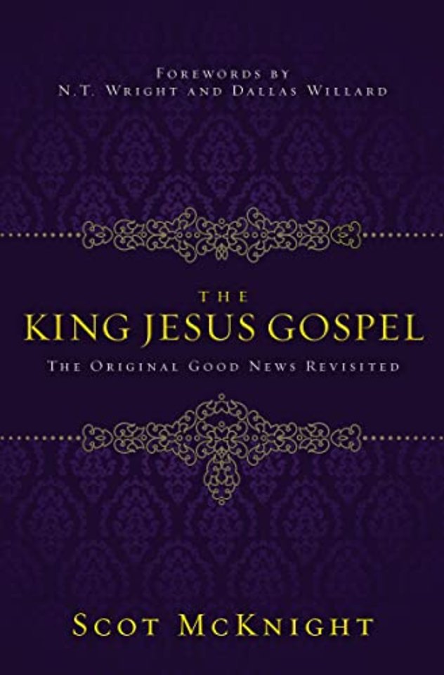 The King Jesus Gospel