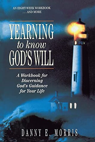 Yearning to Know God's Will