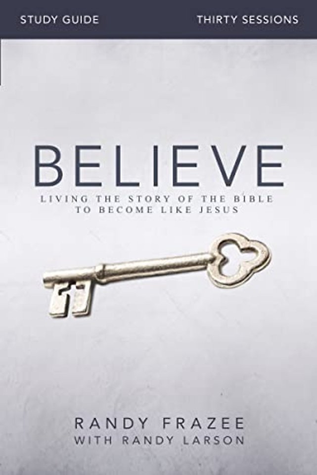 Believe Bible Study Guide