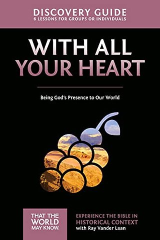 With All Your Heart Discovery Guide