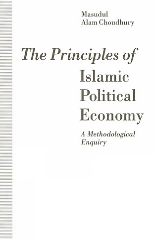The Principles of Islamic Political Economy