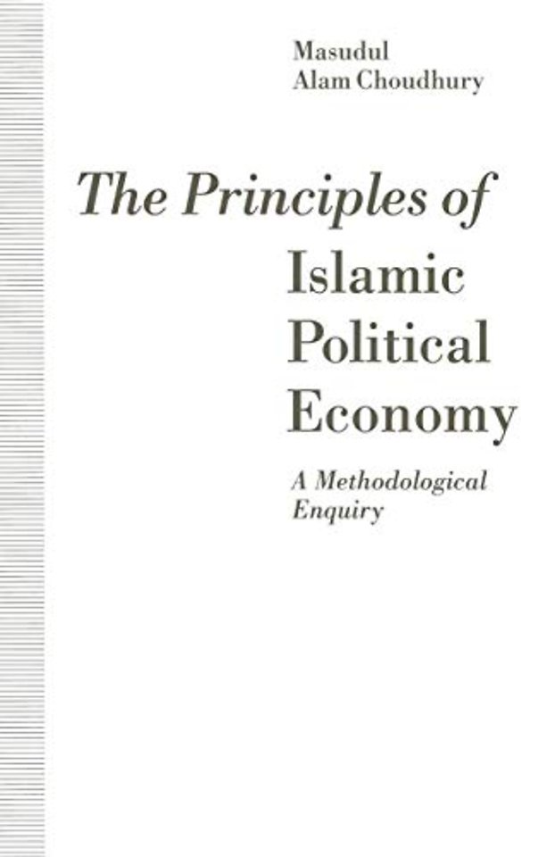 The Principles of Islamic Political Economy