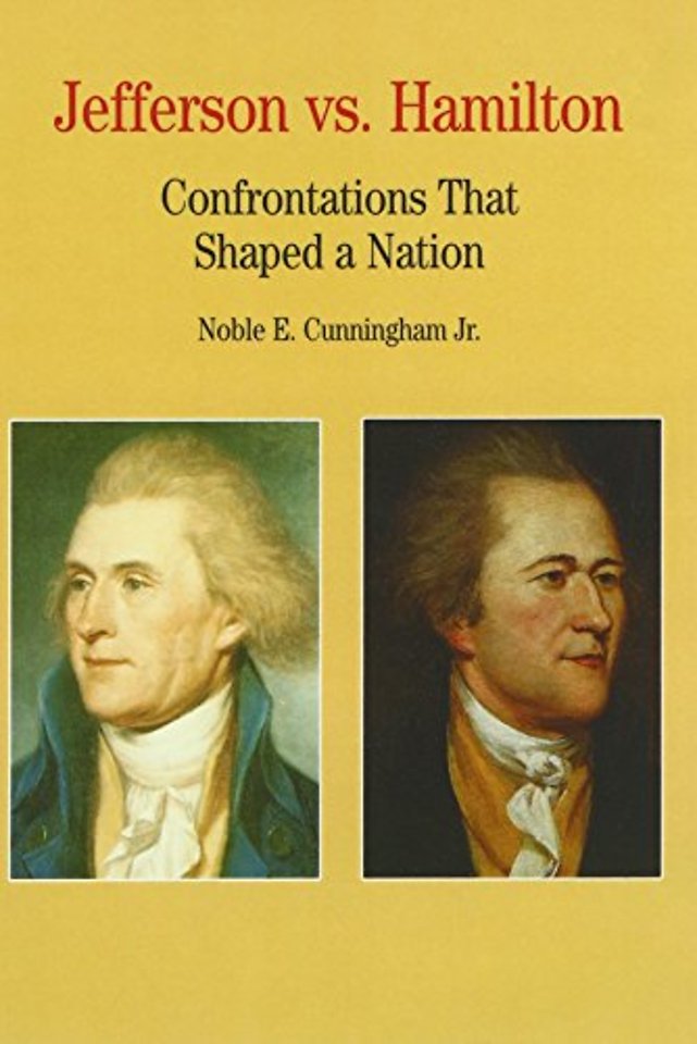Thomas Jefferson Versus Alexander Hamilton