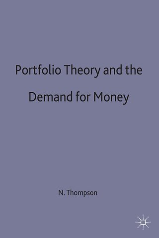 Portfolio Theory and the Demand for Money