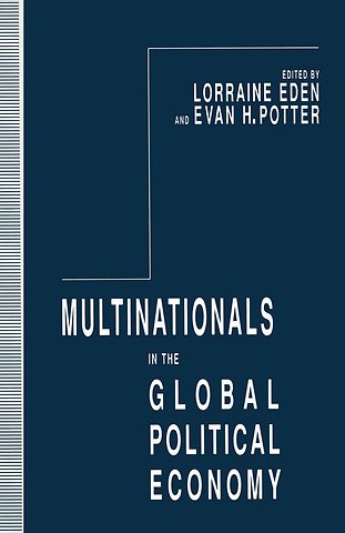Multinationals in the Global Political Economy
