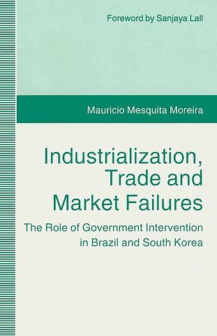 Industrialization, Trade and Market Failures