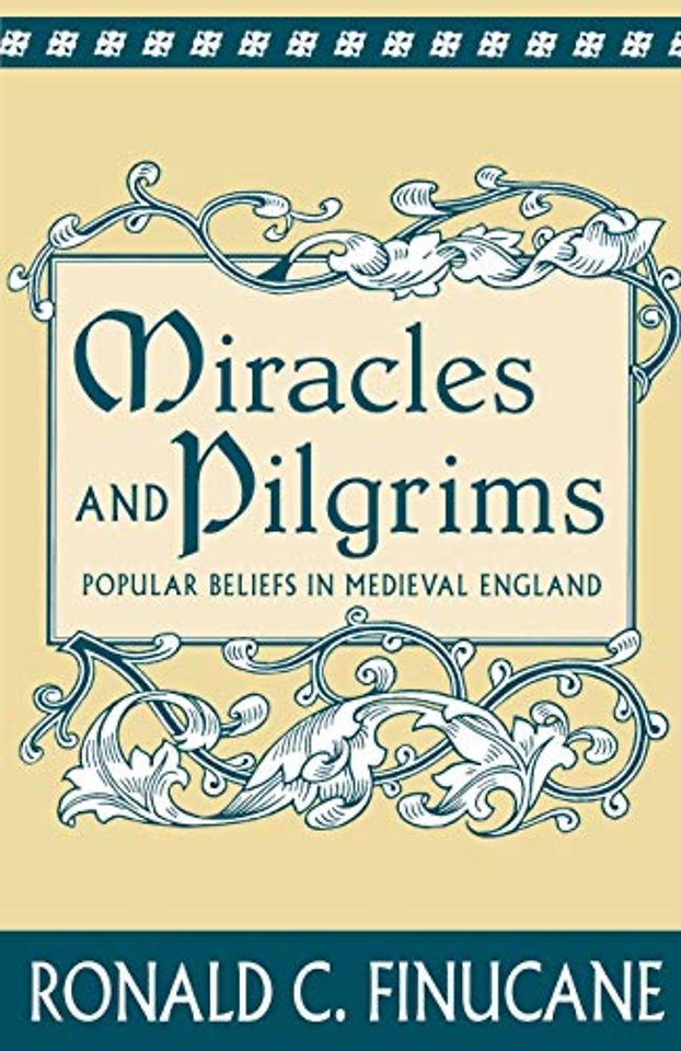Miracles and Pilgrims