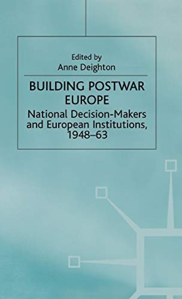 Building Postwar Europe