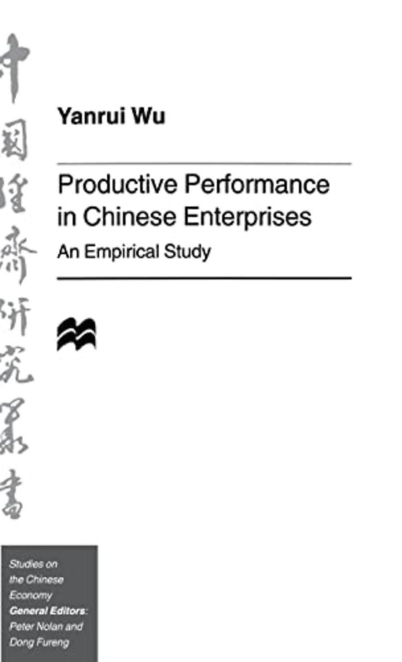 Productive Performance of Chinese Enterprises