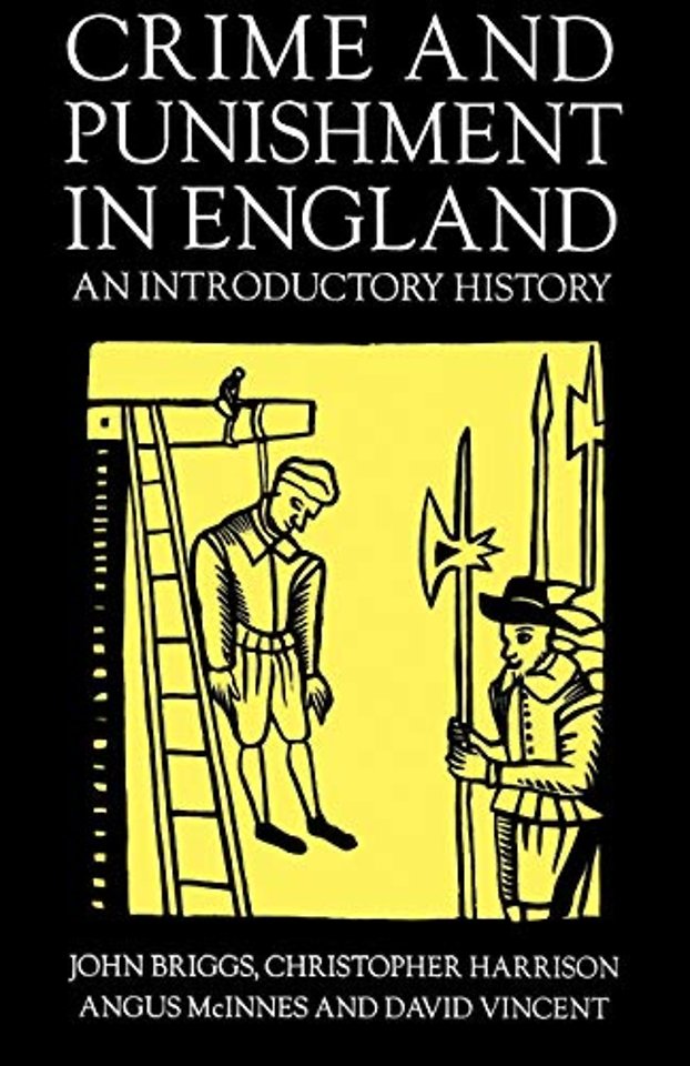 Crime and Punishment in England, 1100-1990