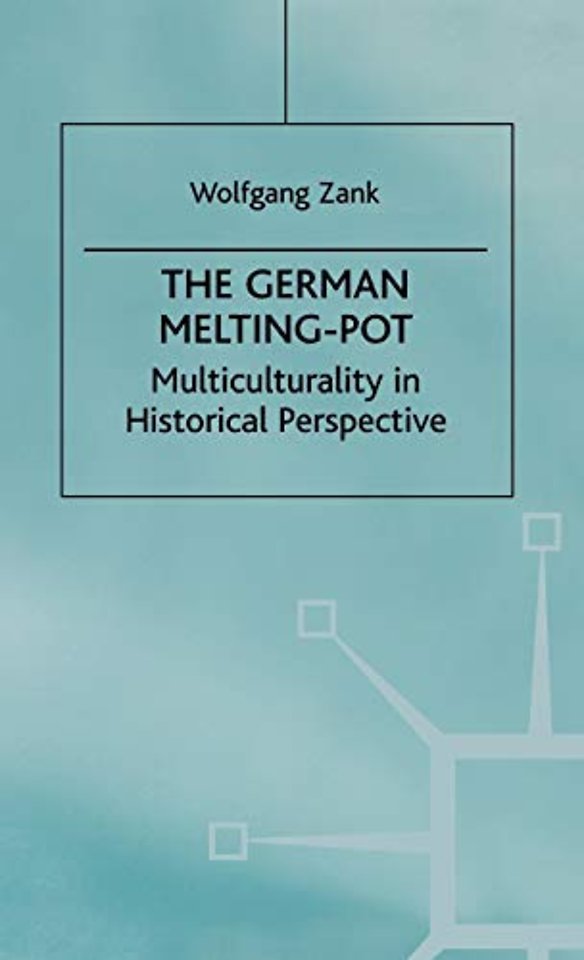 The German Melting Pot