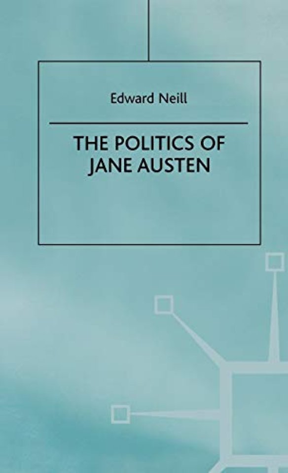 The Politics of Jane Austen