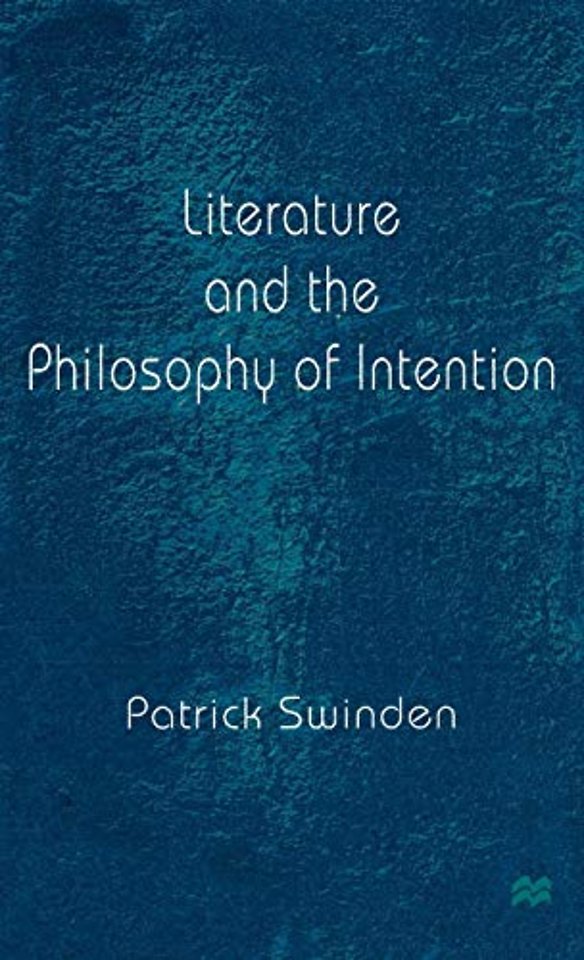 Literature and the Philosophy of Intention