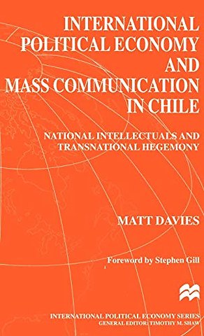 International Political Economy and Mass Communication in Chile