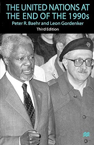 The United Nations At the End of the 1990s