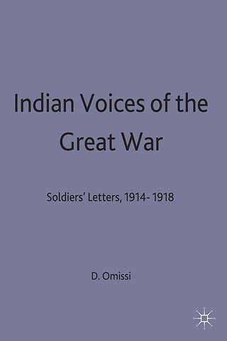 Indian Voices of the Great War