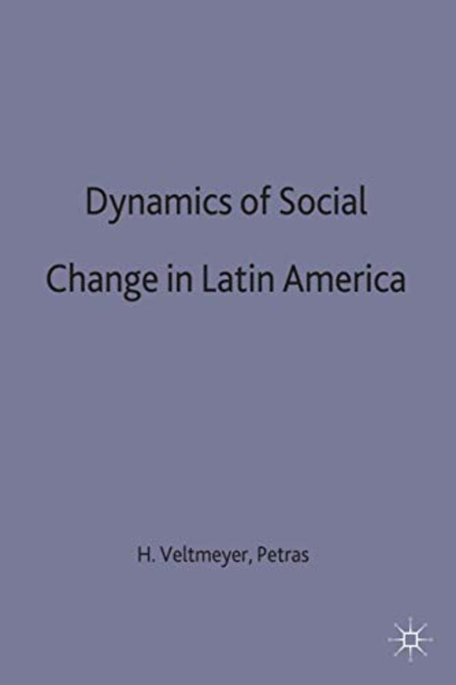 The Dynamics of Social Change in Latin America