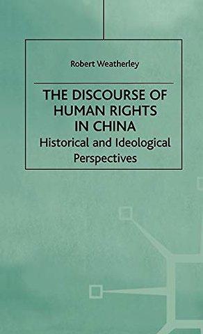 The Discourse of Human Rights in China