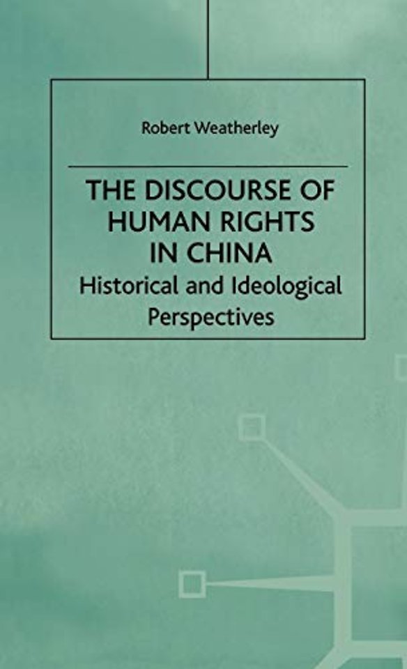 The Discourse of Human Rights in China