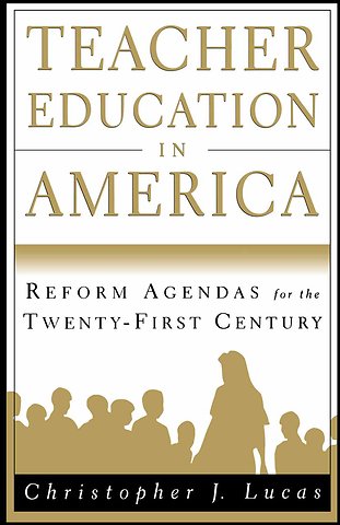 Teacher Education in America