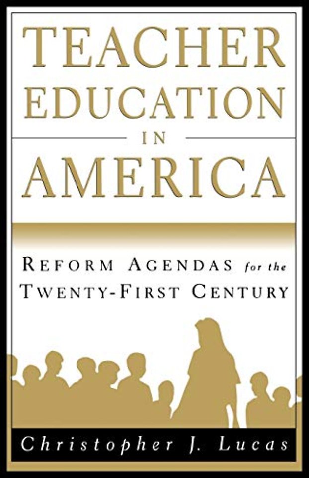 Teacher Education in America